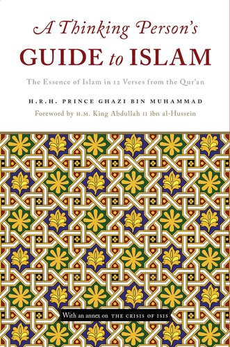 ﻿راهنمای افراد متفکر اسلام: جوهر اسلام در دوازده آیه از قرآن