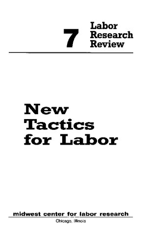 ﻿بررسی تحقیقات نیروی کار، تاکتیک های جدید برای کار (بررسی تحقیقات نیروی کار)