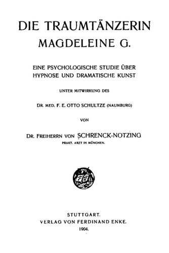 ﻿Dream Dancer Magdeleine G.: یک مطالعه روانشناختی در مورد هیپنوتیزم و هنر دراماتیک