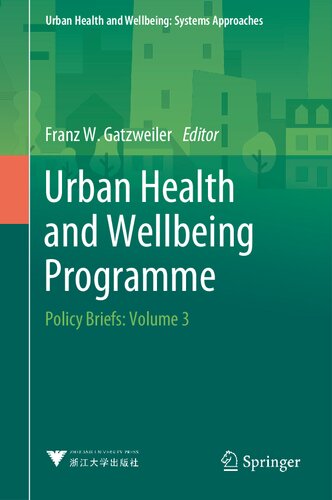 ﻿برنامه سلامت و رفاه شهری: خلاصه سیاست: جلد 3