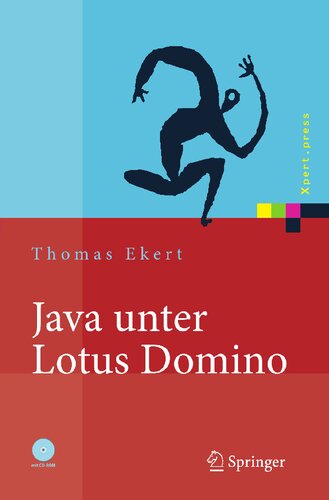 ﻿Java Unter Lotus Domino: Know-How Für Die Anwendungsentwicklung (Xpert.press) (نسخه آلمانی)