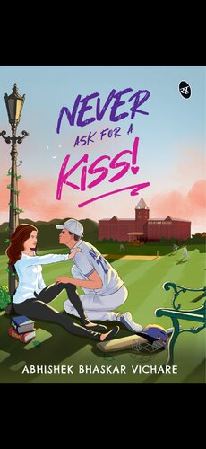 ﻿هرگز درخواست بوسه نکنید