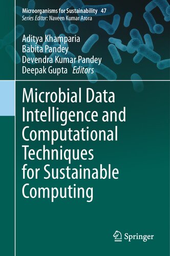 ﻿هوش داده‌های میکروبی و تکنیک‌های محاسباتی برای محاسبات پایدار (Microorganisms for Sustainability, 47)