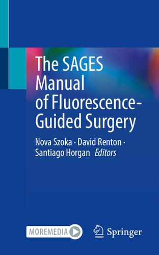 ﻿SAGES Manual of Fluorescence-Guided Surgery