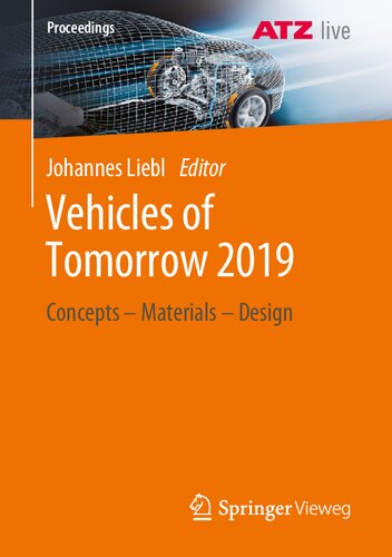Vehicles of Tomorrow 2019: Concepts - Materials - Design (Proceedings)