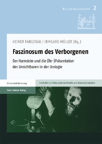 ﻿fascinosum پنهان: سنگ ادراری و ارائه (دوباره) از نامرئی در ارولوژی