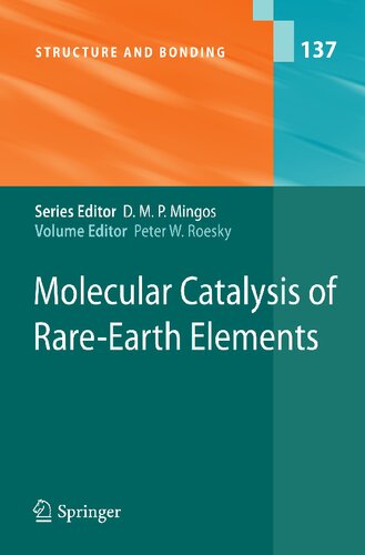﻿کاتالیز مولکولی عناصر کمیاب خاکی (ساختار و پیوند، 137)