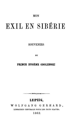 ﻿تبعید من در سیبری - خاطرات شاهزاده اوبولنسکی