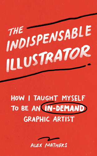 ﻿تصویرگر ضروری: چگونه با افزایش ارزش خود در 7 زمینه کلیدی به خودم یاد دادم که یک گرافیست مورد تقاضا باشم