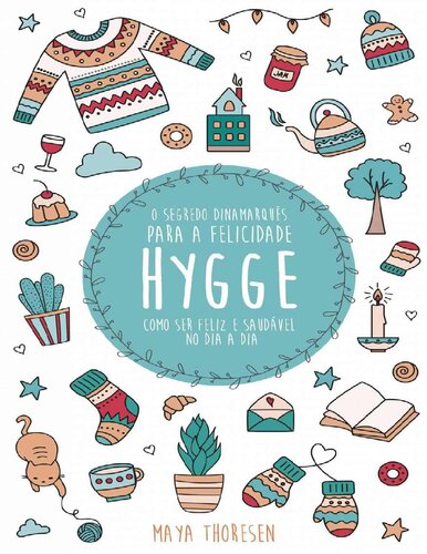 ﻿Hygge راز دانمارکی برای خوشبختی