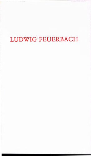 ﻿لودویگ فویرباخ. راه های تحقیق