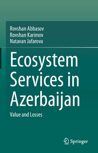 ﻿خدمات اکوسیستم در آذربایجان: ارزش و زیان