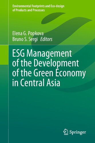 ﻿مدیریت ESG توسعه اقتصاد سبز در آسیای مرکزی (ردپای محیطی و طراحی زیست محیطی محصولات و فرآیندها)