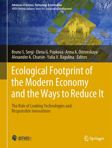 ﻿ردپای اکولوژیکی اقتصاد مدرن و راه‌های کاهش آن: نقش فناوری‌های پیشرو و نوآوری‌های مسئولانه (پیشرفت‌های علم، فناوری)
