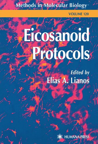 ﻿پروتکل های ایکوزانوئید (روش ها در زیست شناسی مولکولی، 120)