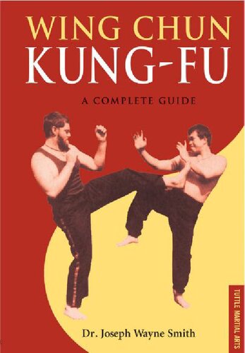 ﻿Wing Chun Kung-Fu: A Complete Guide