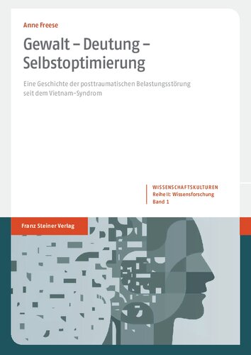 ﻿خشونت - تفسیر - خودبهینه سازی: سابقه اختلال استرس پس از سانحه از زمان سندرم ویتنام