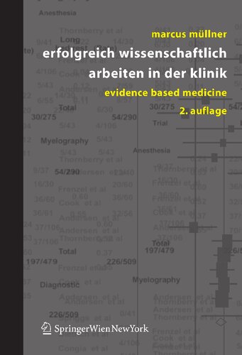 ﻿Erfolgreich Wissenschaftlich arbeiten در Der Klinik: پزشکی مبتنی بر شواهد (نسخه آلمانی)