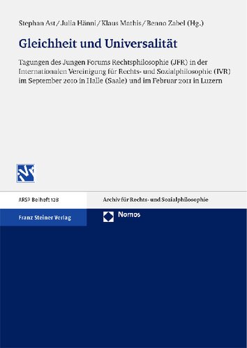 ﻿برابری و دانشگاه: کنفرانس فلسفه حقوقی انجمن Junge (JFR) در انجمن بین المللی فلسفه حقوقی و اجتماعی (IVR) در سپتامبر 2010 در هاله (Saale) و در فوریه 2011 در لوسرن