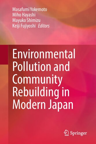 ﻿آلودگی محیط زیست و بازسازی جامعه در ژاپن مدرن