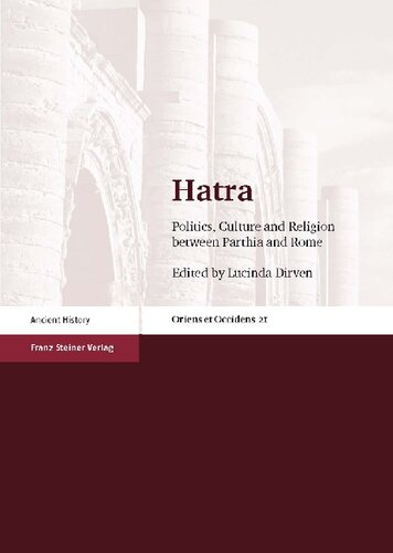 ﻿هاترا: سیاست، فرهنگ و دین بین پارت و روم