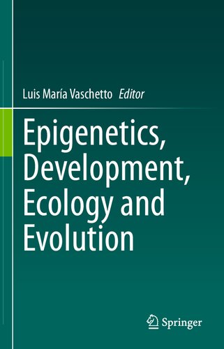 ﻿اپی ژنتیک، توسعه، اکولوژی و تکامل