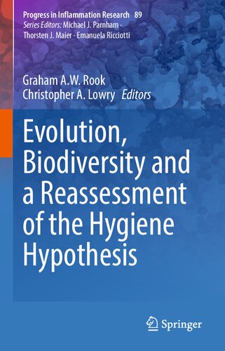 ﻿تکامل، تنوع زیستی و ارزیابی مجدد فرضیه بهداشت (پیشرفت در تحقیقات التهاب، 89)