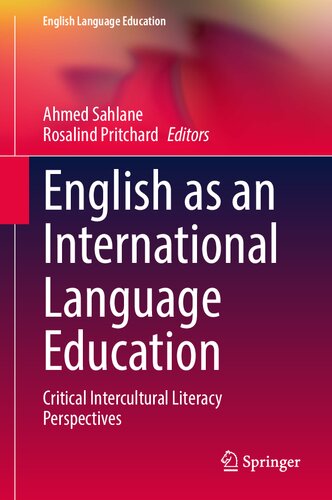 ﻿انگلیسی به عنوان یک آموزش زبان بین المللی: دیدگاه های سواد بین فرهنگی انتقادی (آموزش زبان انگلیسی، 33)