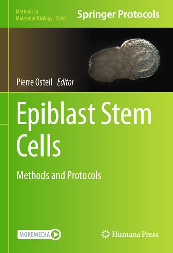 ﻿سلول های بنیادی اپی بلاست: روش ها و پروتکل ها (روش ها در زیست شناسی مولکولی، 2490)