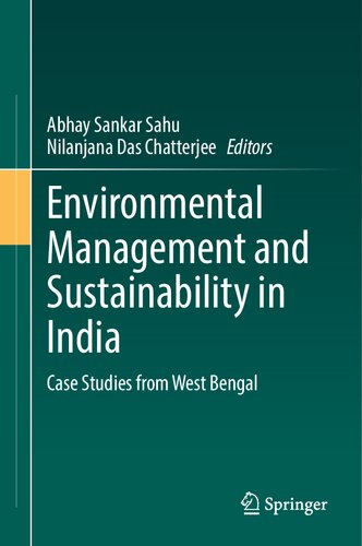 ﻿مدیریت زیست محیطی و پایداری در هند: مطالعات موردی از بنگال غربی