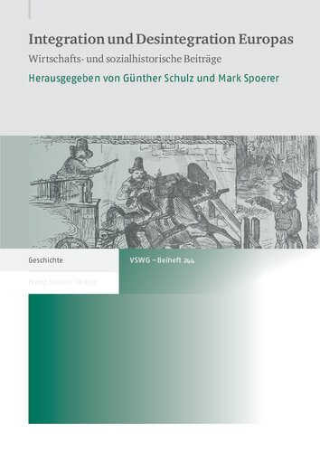 ﻿ادغام و تجزیه اروپا: مشارکت های تاریخی اقتصادی و اجتماعی