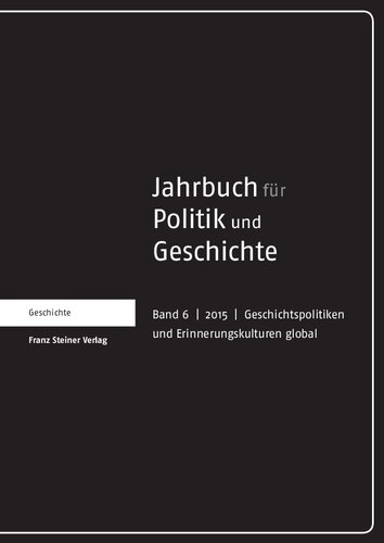 ﻿سالنامه برای سیاست و تاریخ 6 (2015): سیاست تاریخ و فرهنگ حافظه جهانی