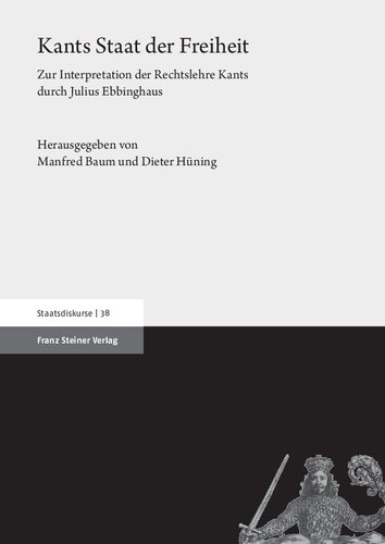 ﻿وضعیت آزادی کانت: در مورد تفسیر دکترین حقوقی کانت توسط جولیوس ابینگهاوس