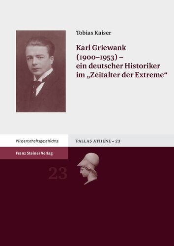 ﻿Karl Griewank (1900-195) - مورخ Ein Deutscher Im 