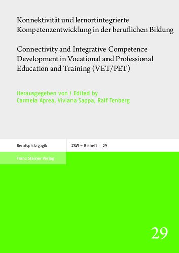 ﻿اتصال و یادگیری توسعه صلاحیت محلی در آموزش حرفه ای / اتصال و توسعه صلاحیت یکپارچه در آموزش و آموزش حرفه ای و حرفه ای (VET / PET)