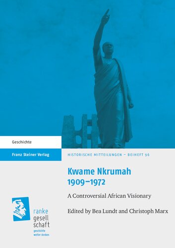 ﻿Kwame Nkrumah 1909-1972: یک بیننده آفریقایی بحث برانگیز