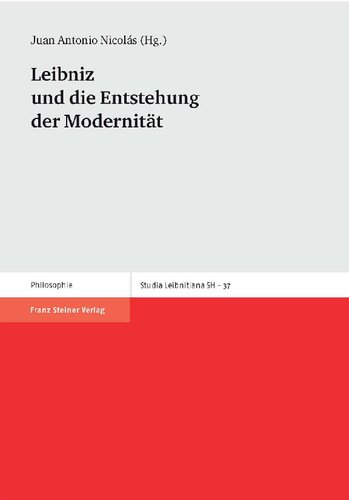 ﻿لایب نیتس و ظهور مدرنیته: کنفرانس لایب نیتس در گرانادا، 1-3. نوامبر 2007