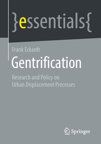 ﻿Gentrification: تحقیق و سیاست در مورد فرآیندهای جابجایی شهری (ضروری)