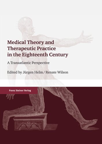 ﻿نظریه پزشکی و عمل درمانی در قرن هجدهم: دیدگاه فراآتلانتیک