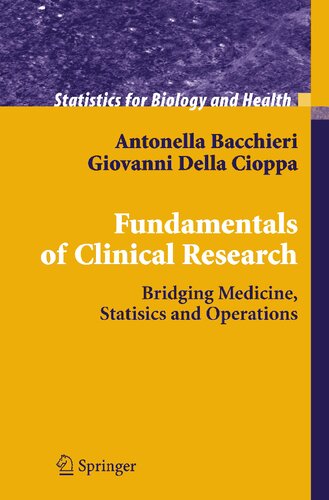 ﻿اصول تحقیقات بالینی: پل زدن پزشکی ، آمار و عملیات (آمار زیست شناسی و بهداشت)