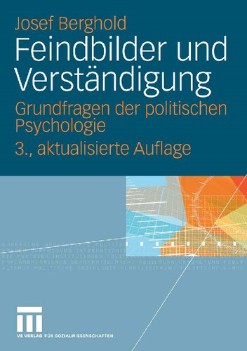 ﻿Feindbilder und Verständigung: Grundfragen der politischen Psychologie (نسخه آلمانی)