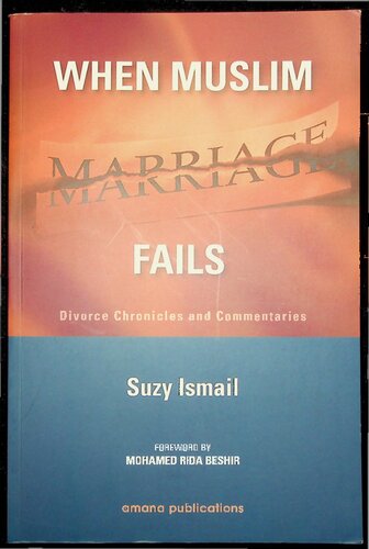 ﻿وقتی ازدواج مسلمانان شکست می خورد - تواریخ طلاق و تفسیر