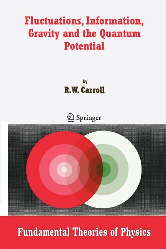 ﻿نوسانات، اطلاعات، گرانش و پتانسیل کوانتومی (نظریه های بنیادی فیزیک)
