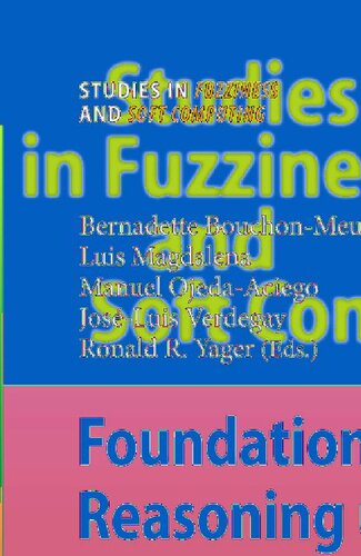 ﻿مبانی استدلال تحت عدم اطمینان (مطالعات در فازی و محاسبات نرم ، 249)