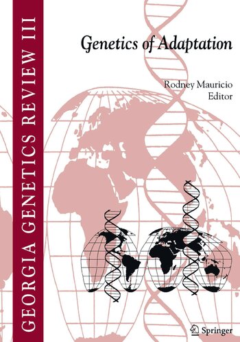 ﻿Genetics of Adapation (Georgia Genetics Review, Vol. 3) (Georgia Genetics Review, 3)