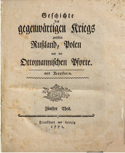 ﻿تاریخچه جنگ کنونی بین روسیه، لهستان و پورت عثمانی