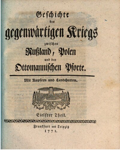 ﻿تاریخچه جنگ کنونی بین روسیه، لهستان و پورت عثمانی