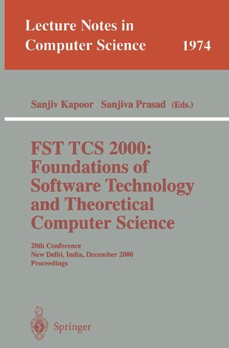﻿FST TCS 2000: مبانی فناوری نرم افزار و علوم نظری: بیستمین کنفرانس، دهلی نو، هند، 13-15 دسامبر، 2000 مجموعه مقالات (یادداشت های سخنرانی در علوم کامپیوتر، 1974)