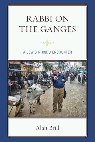 ﻿خاخام در گنگ: رویارویی یهودی و هندو