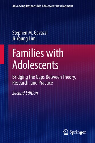 ﻿خانواده با نوجوانان: پل زدن شکاف بین تئوری، تحقیق و عمل (پیشبرد رشد نوجوانان مسئول)